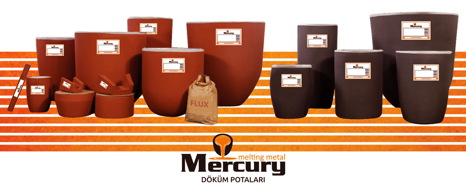 MERCURY Döküm Potaları